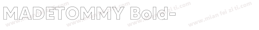 MADETOMMY Bold字体转换